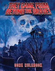 They Came From Beyond the Grave